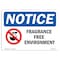 Signmission OSHA Notice, 5" Height, Fragrance Free Environment Sign With Symbol, 7" X 5", Landscape OS-NS-D-57-L-12908 - alternate 1